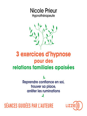 cover image of 3 exercices d'hypnose pour des relations familiales apaisées